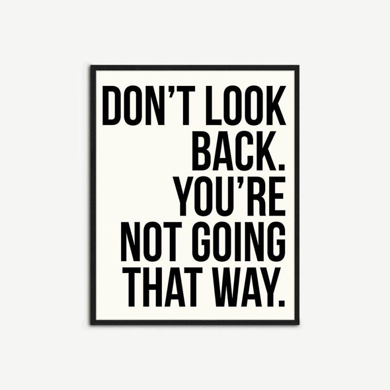 Artwork |  Don’t Look Back Wall Art, Framed Artwork Artwork